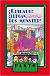 �CUIDADO! �LLEGAN LOS MONSTER!
