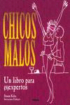 CHICOS MALOS