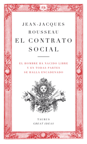 EL CONTRATO SOCIAL (SERIE GREAT IDEAS 11)