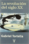 LA REVOLUCI�N DEL SIGLO XX
