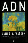 ADN. EL SECRETO DE LA VIDA