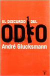 EL DISCURSO DEL ODIO