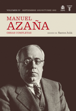 O.C. MANUEL AZA�A TOMO 4 SEOTIEBRE 1932 / OCTUBRE 1933