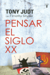 PENSAR EL SIGLO XX