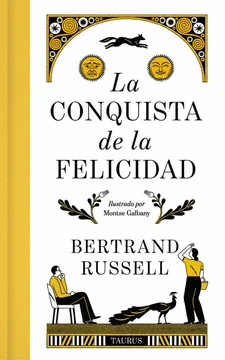 LA CONQUISTA DE LA FELICIDAD. EDICI�N DE LUJO