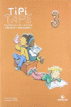 TIPI-TAPE. CUADERNO DE LEER Y ESCRIBIR 03