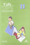 TIPI-TAPE. CUADERNO DE LEER Y ESCRIBIR 11