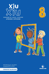 XIU-XIU. QUADERN DE LLEGIR I ESCRIURE 08 - VAL�NCIA