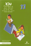 XIU-XIU. QUADERN DE LLEGIR I ESCRIURE 11 - VAL�NCIA