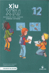XIU-XIU. QUADERN DE LLEGIR I ESCRIURE 12 - VAL�NCIA