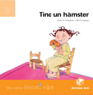 BERNAT EL GAT. TINC UN HAMSTER