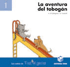 LA AVENTURA DEL TOBOGAN