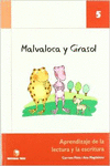 MALVALOCA Y GIRASOL. CUADERNO 5