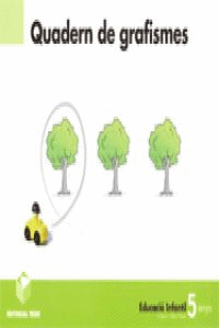 QUADERN DE GRAFISMES - 5 ANYS