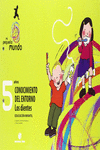MI PEQUEO MUNDO. CONOCIMIENTO DEL ENTORNO - LOS DIENTES 5 AOS