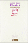 CURSO DE LENGUA ESPA�OLA