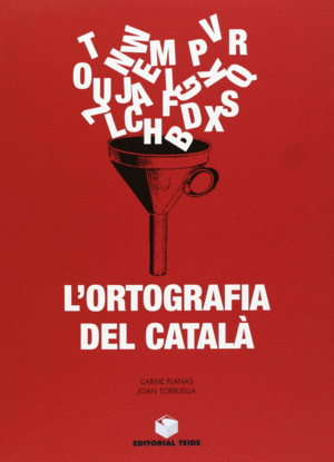 L'ORTOGRAFIA DEL CATAL