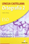 ORTOGRAF�A 2� ESO. LENGUA CASTELLANA