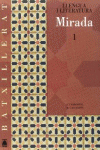 MIRADA 1 + CD. LLENGUA CATALANA I LITERATURA. BATX.