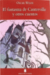 BIBLIOTECA TEIDE 008 - EL FANTASMA DE CANTERVILLE Y OTROS CUENTOS -OSCAR WILDE-