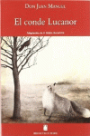 BIBLIOTECA TEIDE 044 - EL CONDE LUCANOR -DON JUAN MANUEL-