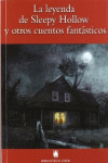 BIBLIOTECA TEIDE 058 - LA LEYENDA DE SLEEPY HOLLOW Y OTROS CUENTOS FANTSTICOS