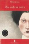 BIBLIOTECA TEIDE 065 - OTRA VUELTA DE TUERCA -HENRY JAMES-