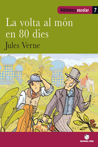 BIBLIOTECA ESCOLAR 07 - LA VOLTA AL M�N EN 80 DIES -JULES VERNE-