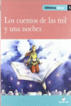 BIBLIOTECA B�SICA 05 - LOS CUENTOS DE LAS MIL Y UNA NOCHES