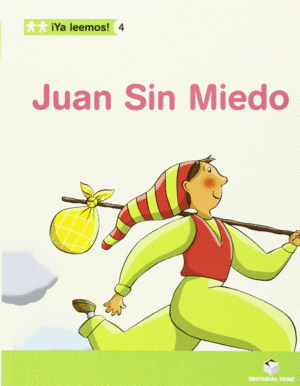 �YA LEEMOS! 04 - JUAN SIN MIEDO