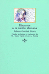 DISCURSOS A LA NACI�N ALEMANA