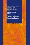 PR�CTICAS DE DERECHO COMUNITARIO EUROPEO