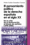 EL PENSAMIENTO POL�TICO DE LA DERECHA ESPA�OLA EN EL SIGLO XX