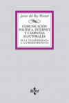 COMUNICACI�N POL�TICA, INTERNET Y CAMPA�AS ELECTORALES