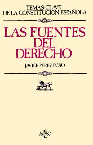 LAS FUENTES DEL DERECHO