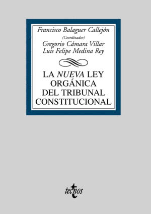 LA NUEVA LEY ORG�NICA DEL TRIBUNAL CONSTITUCIONAL