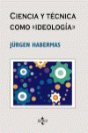 CIENCIA Y TCNICA COMO IDEOLOGA