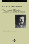 TRES POETAS FILSOFOS