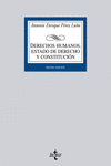 DERECHOS HUMANOS, ESTADO DE DERECHO Y CONSTITUCI�N