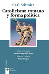 CATOLICISMO ROMANO Y FORMA POL�TICA