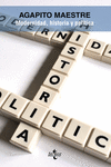 MODERNIDAD, HISTORIA Y POL�TICA