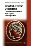 LIBERTAD, ARMONA Y TOLERANCIA