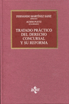 TRATADO PRCTICO DEL DERECHO CONCURSAL Y SU REFORMA