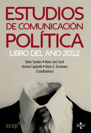 ESTUDIOS DE COMUNICACI�N POL�TICA