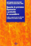 EJECUCI�N DE PR�STAMOS HIPOTECARIOS Y PROTECCI�N DE CONSUMIDORES