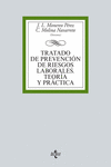 TRATADO DE PREVENCIN DE RIESGOS LABORALES. TEORA Y PRCTICA