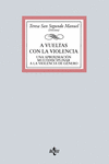 A VUELTAS CON LA VIOLENCIA