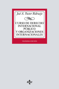 CURSO DE DERECHO INTERNACIONAL P�BLICO Y  ORGANIZACIONES INTERNACIONALES