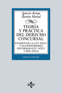 TEOR�A Y PR�CTICA DEL DERECHO CONCURSAL