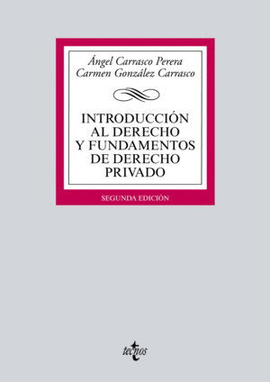 INTRODUCCI�N AL DERECHO Y FUNDAMENTOS DE DERECHO PRIVADO
